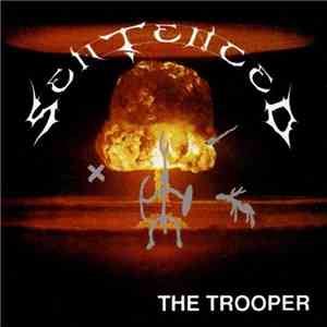 Sentenced - The Trooper