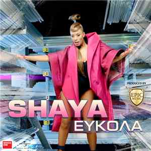 Shaya  - Εύκολα