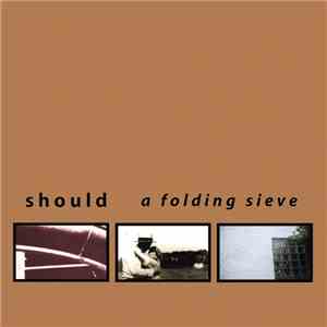 Should - A Folding Sieve