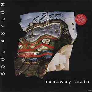 Soul Asylum  - Runaway Train