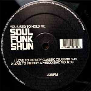 Soul Funk Shun vs. Ralphi Rosario - You Used To Hold Me