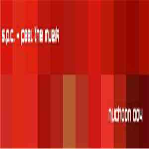 S.P.C. - Feel The Muzik