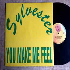 Sylvester / Two Tons Of Fun - You Make Me Feel (Mighty Real) / I Got The Feeling