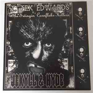 T. Tex Edwards & The Swingin Cornflake Killers - Jekyll & Hyde