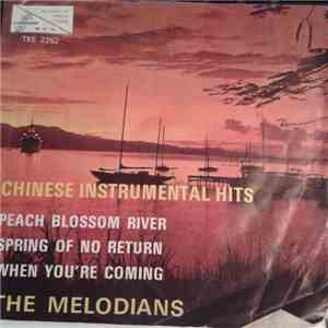 The Melodians - Chinese Instrumental Hits