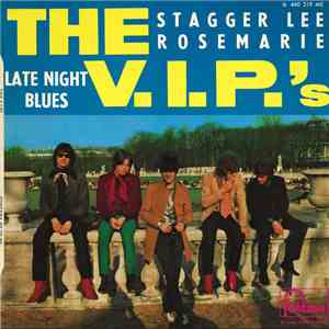 The V.I.P.'s  - Stagger Lee
