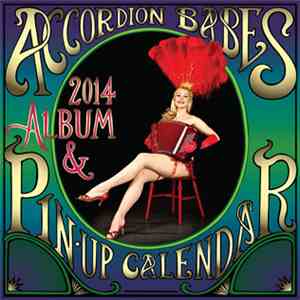 Various - 2014 Accordion Babes Album & Pin-Up Calendar