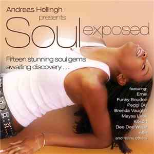 Various - Andreas Hellingh Presents Soul Exposed