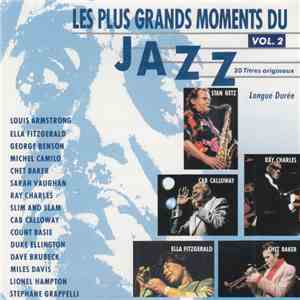 Various - Les Plus Grands Moments Du Jazz Vol. 2