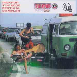 Various - Pinkpop - T/W 2000 Festival Sampler