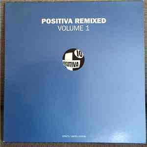 Various - Positiva Remixed Volume 1