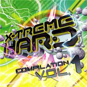 Various - X-Treme Hard Compilation Vol. 1