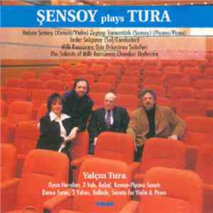 Yalçın Tura - Şensoy Plays Tura