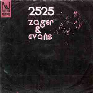 Zager & Evans - 2525 (Exordium & Terminus)