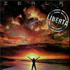 Zerla - Libertà