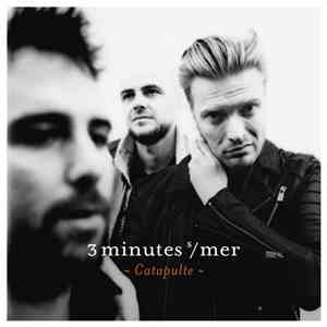 3 Minutes s/ Mer - Catapulte