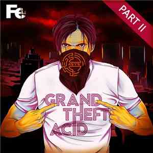 ASYS - Grand Theft Acid (Part II)