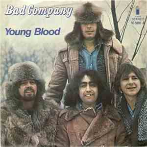 Bad Company - Young Blood