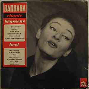 Barbara - Barbara Chante Brassens Brel