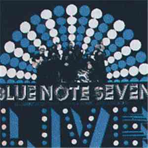 Blue Note Seven - It's A Long Way
