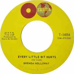 Brenda Holloway - Every Little Bit Hurts / Land Of A Thousand Boys