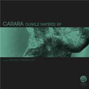 Carara - Dunkle Materie EP