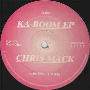 Chris Mack - Ka-Boom EP