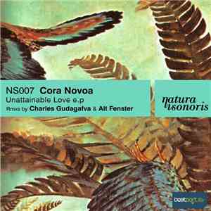 Cora Novoa - Unattainable Love EP