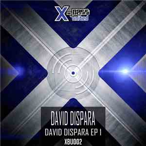 David Dispara - David Dispara EP 1