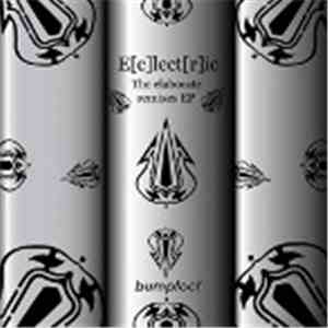 E[c]lect[r]ic - The Elaborate Remixes EP