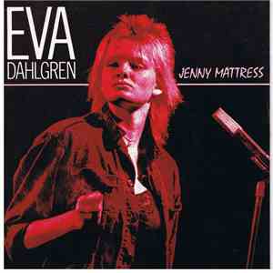 Eva Dahlgren - Jenny Mattress