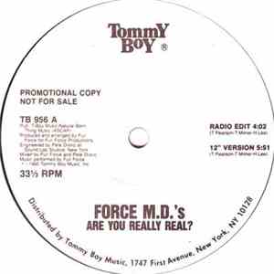 Force MD's - Are You Really Real?