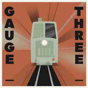 Grainge Town / DVS NME / Demented Machine - Gauge Three