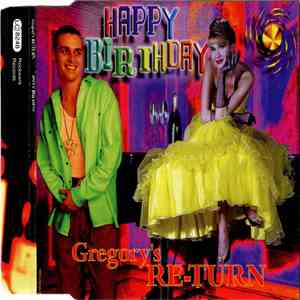 Gregory's RE-TURN - Happy Birthday