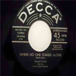 Jimmie Davis With The Anita Kerr Singers - Where No One Stands Alone / My Lord Will Lead Me Home