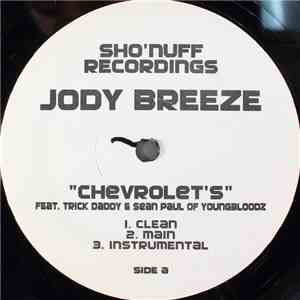 Jody Breeze - Chevrolet's / Take It Outside