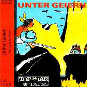 Karl May - Unter Geiern