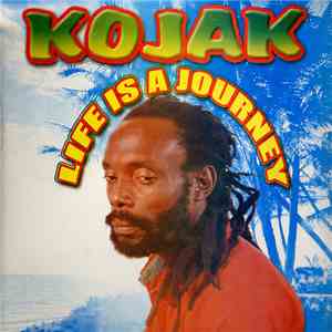 Kojak - Life Is A Journey