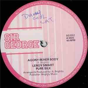 Leroy Smart & Pure Silk - Agony In Her Body