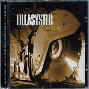 Lillasyster - Hjärndöd Musik För En Hjärndöd Generation