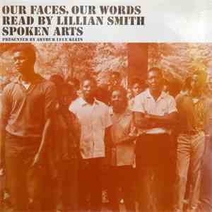 Lillian Smith - Our Faces, Our Words