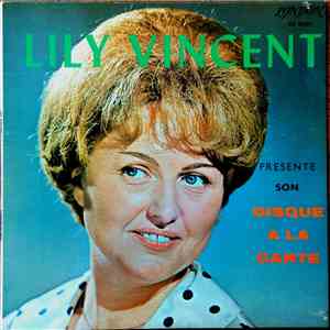 Lily Vincent - Le Disque À La Carte