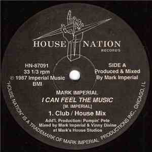 Mark Imperial - I Can Feel The Music