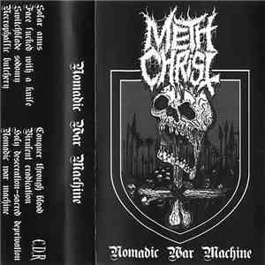 Methchrist - Nomadic War Machine