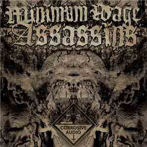 Minimum Wage Assassins - Corrosive Audio