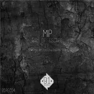 MIP  - Way Of Escape
