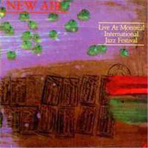 New Air - Live At Montreal International Jazz Festival