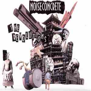 NOISECONCRETE - The Revolutions