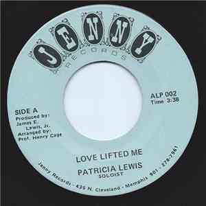 Patricia Lewis  - Love Lifted Me / I'll Fly Away