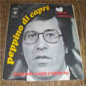 Peppino Di Capri - Un Grande Amore E Niente Più